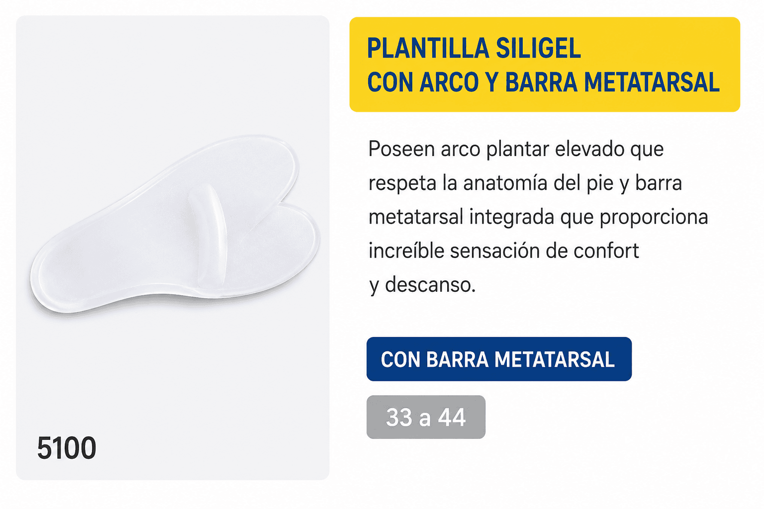 Plantilla Siligel con arco y barra metatarsal (Ref. 5100)