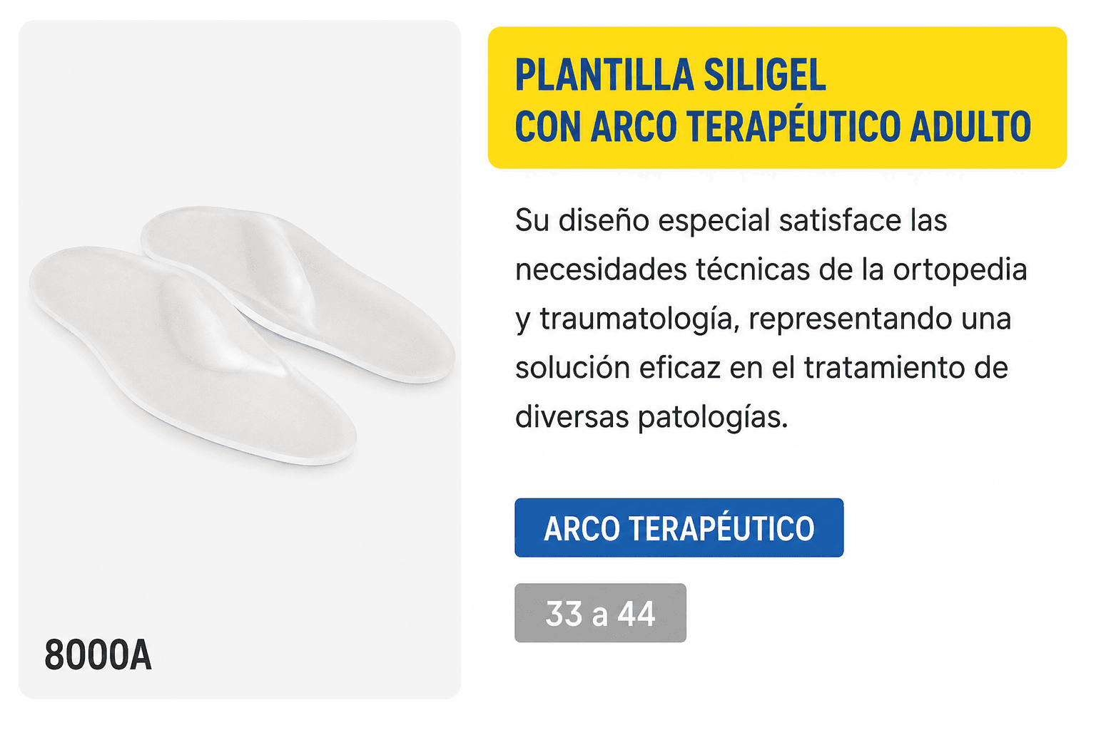 Plantilla Siligel con arco terapéutico adulto (Ref. 8000A)